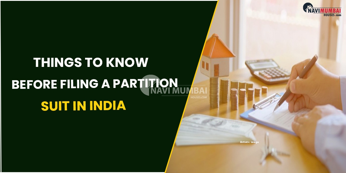 Things To Know Before Filing A Partition Suit In India