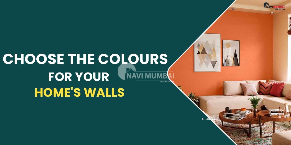 How do you choose the colours for your home's walls?