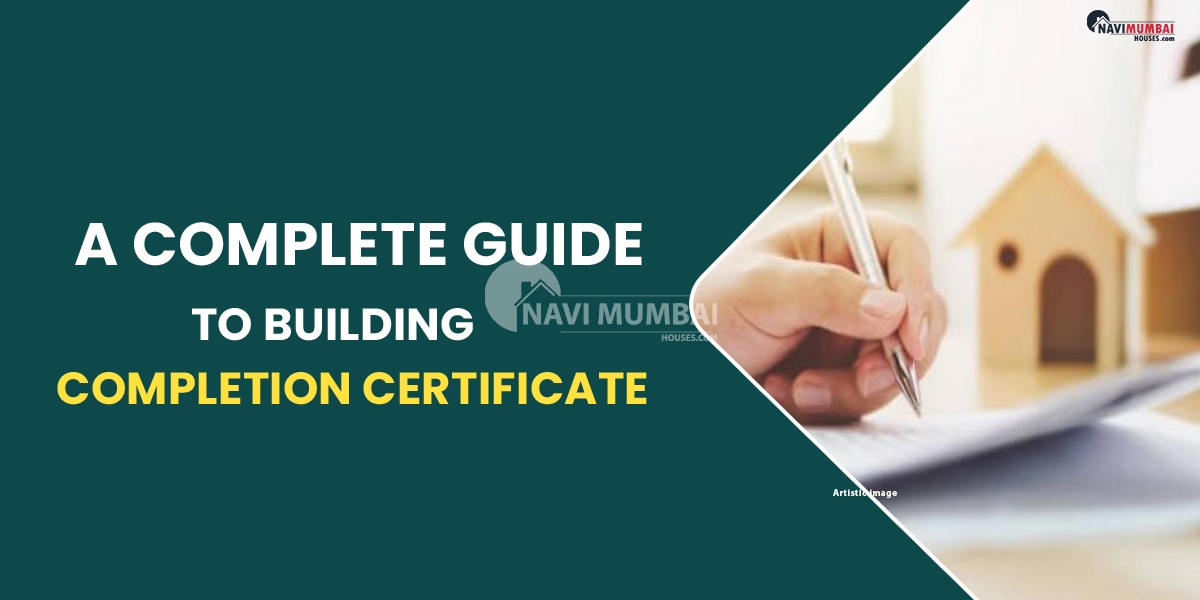 A Complete Guide to Building Completion Certificate