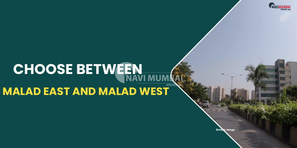 choose-between-malad-east-and-malad-west