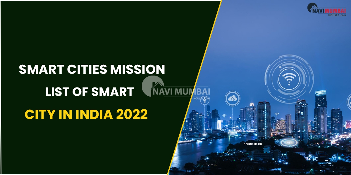 Smart Cities Mission: List Of Smart City In India 2022
