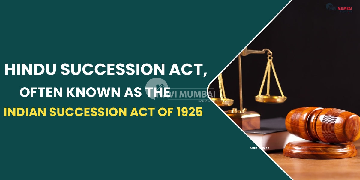 Hindu Succession Act, often known as the Indian Succession Act of 1925