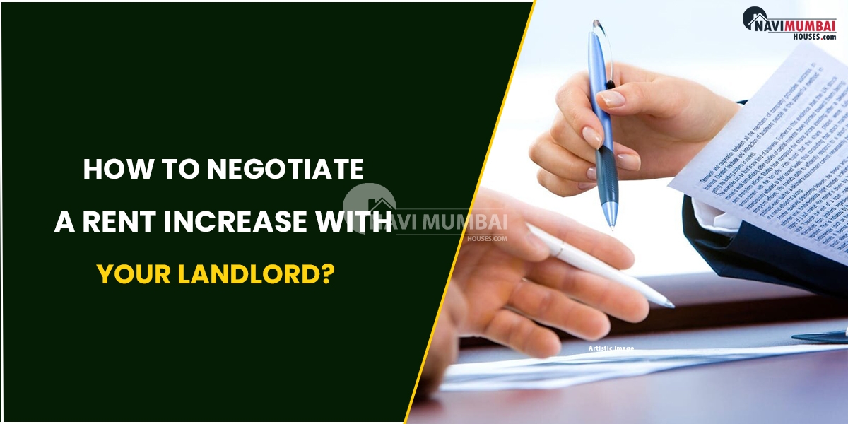 How To Negotiate A Rent Increase With Your Landlord?
