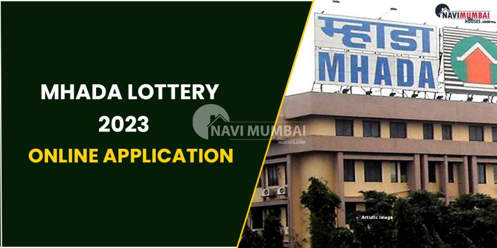 MHADA Lottery 2023 Online Application, Eligibility, Results