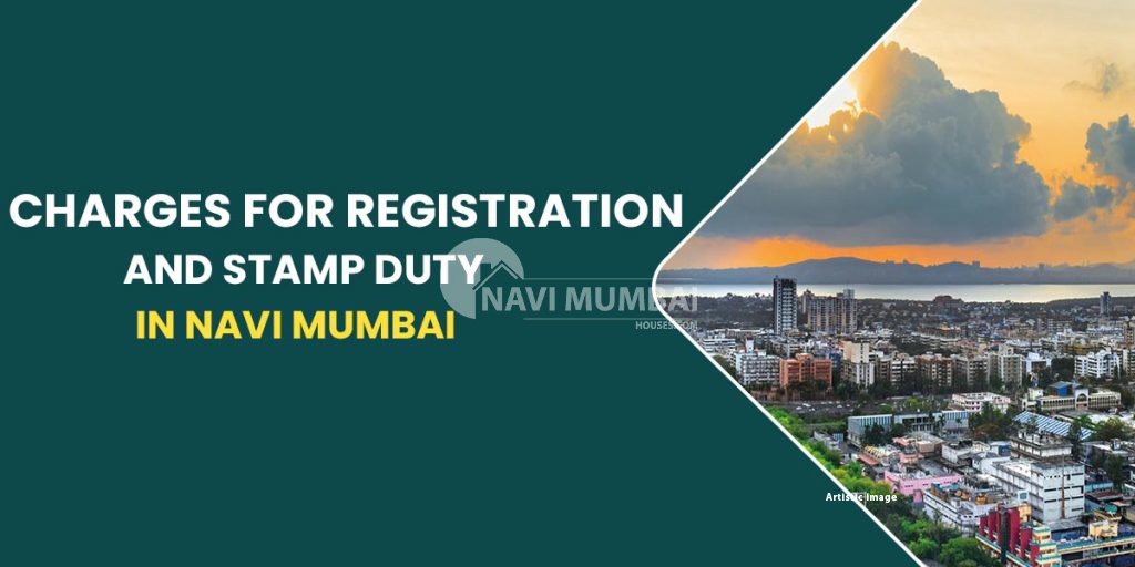 charges-for-registration-and-stamp-duty-in-navi-mumbai