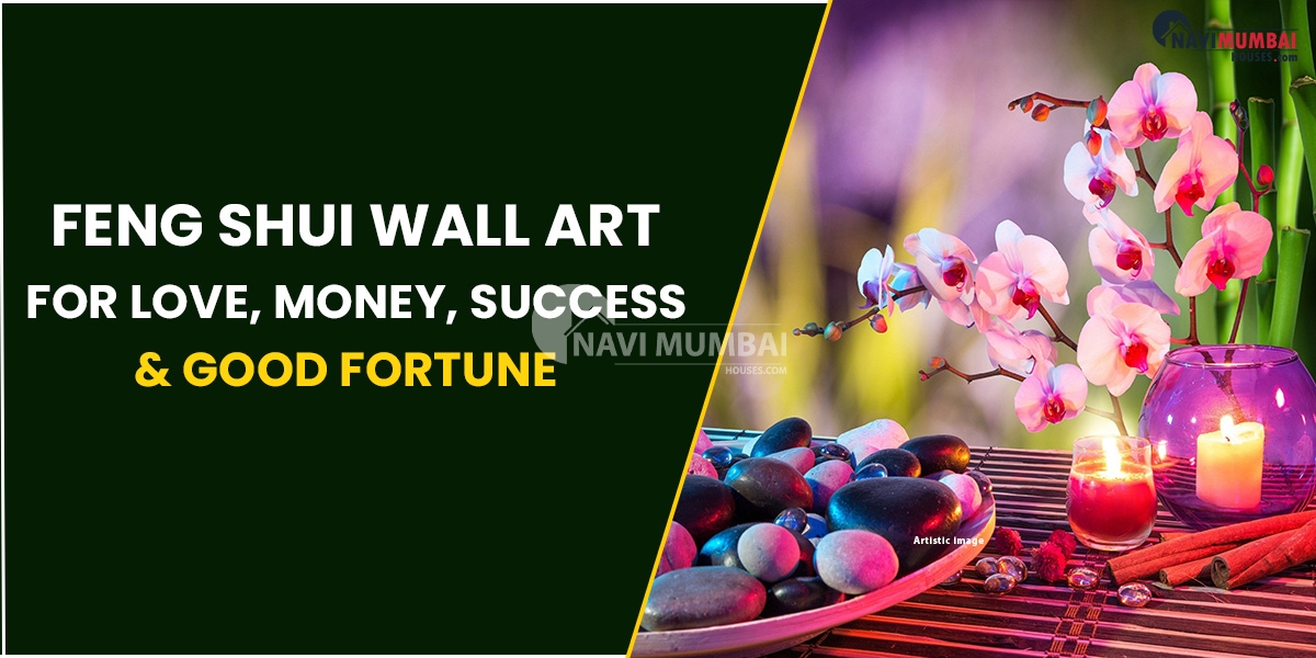Feng Shui Wall Art For Love, Money, Success & Good Fortune