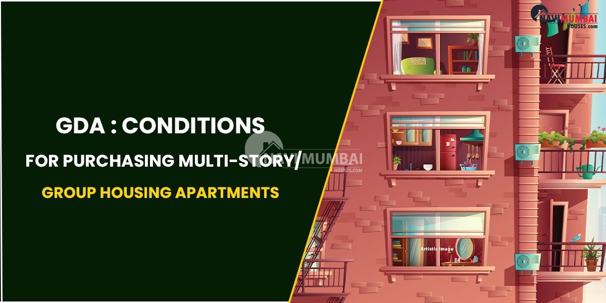GDA: Conditions For Purchasing Multi-Story/Group Housing Apartments