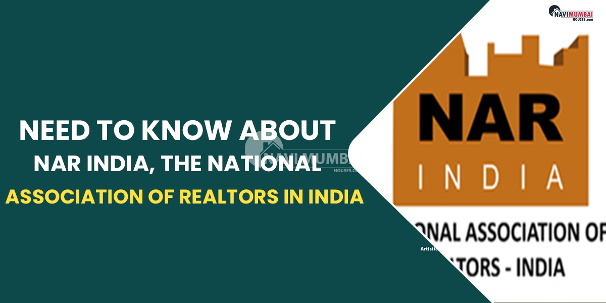 All You Need To Know About NAR India, the National Association of Realtors in India