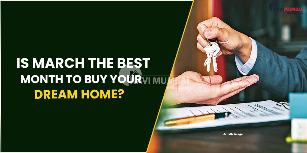 Buy Your Dream Home Is March The Best Month