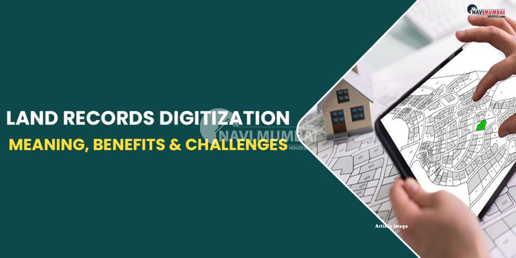 Things You Need To Know About Land Records Digitization