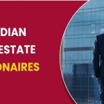 11 Indian Real Estate Billionaires