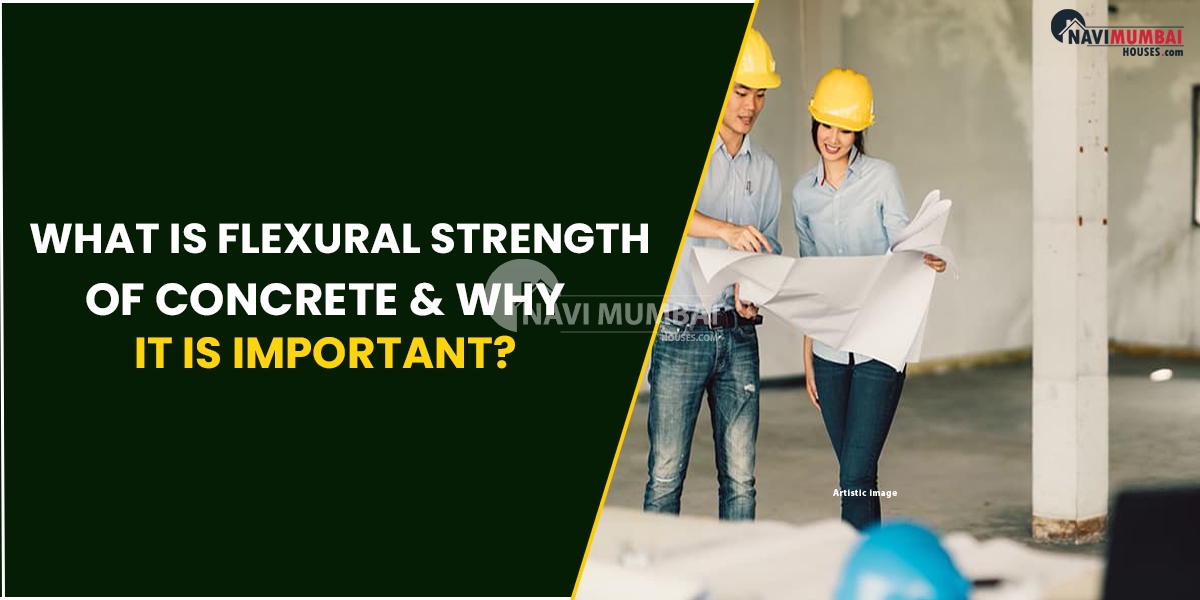 What Is Flexural Strength Of Concrete & Why It Is Important?