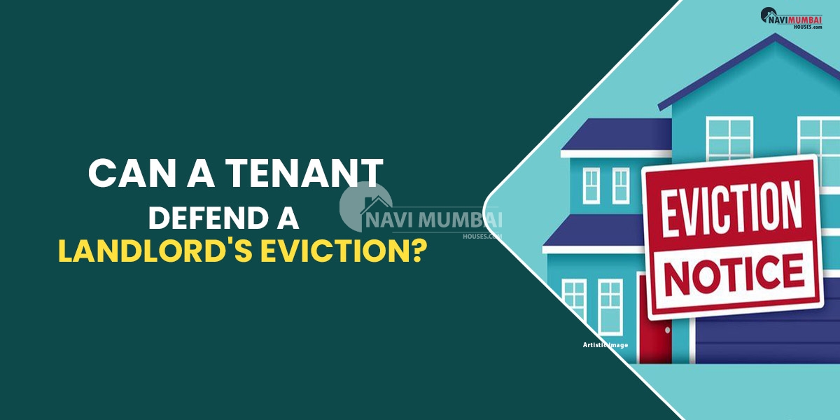 Can A Tenant Defend A Landlord's Eviction?