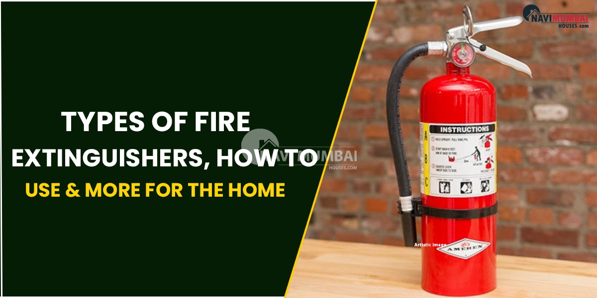 Types Of Fire Extinguishers, How To Use & More For The Home