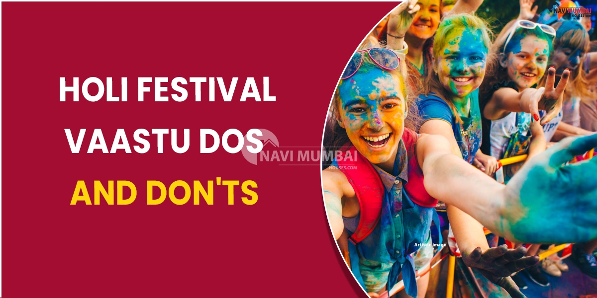 Holi festival vaastu dos and don'ts