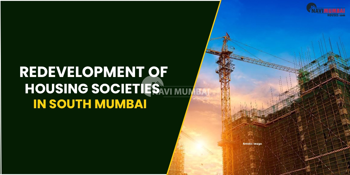 Redevelopment Of Housing Societies In South Mumbai