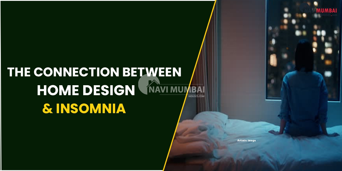 The Connection Between Home Design & Insomnia
