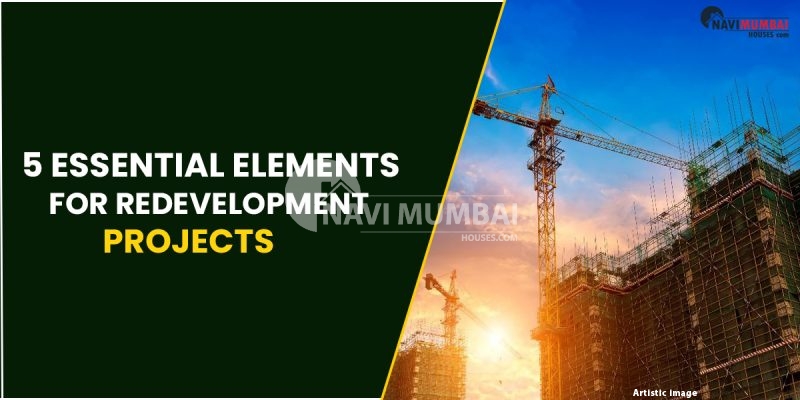 5 Essential Elements For Redevelopment Projects