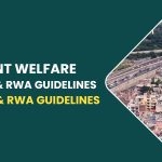 Resident Welfare Association: Function, Authority & RWA Guidelines