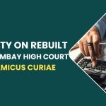 Stamp Duty On Rebuilt Projects: Bombay High Court Chooses Amicus Curiae