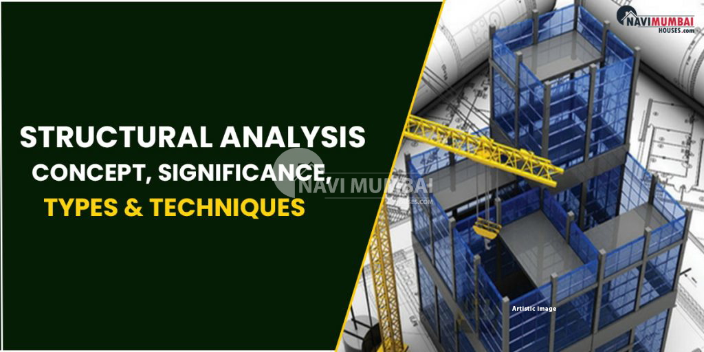 2BHK Kharghar Structural Analysis Concept, Significance, Types