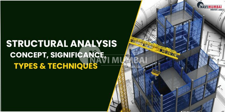 2BHK Kharghar Structural Analysis : Concept, Significance, Types