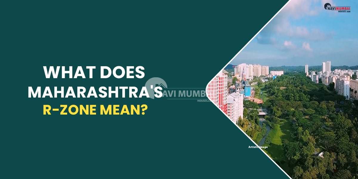 What does Maharashtra's R-zone mean?