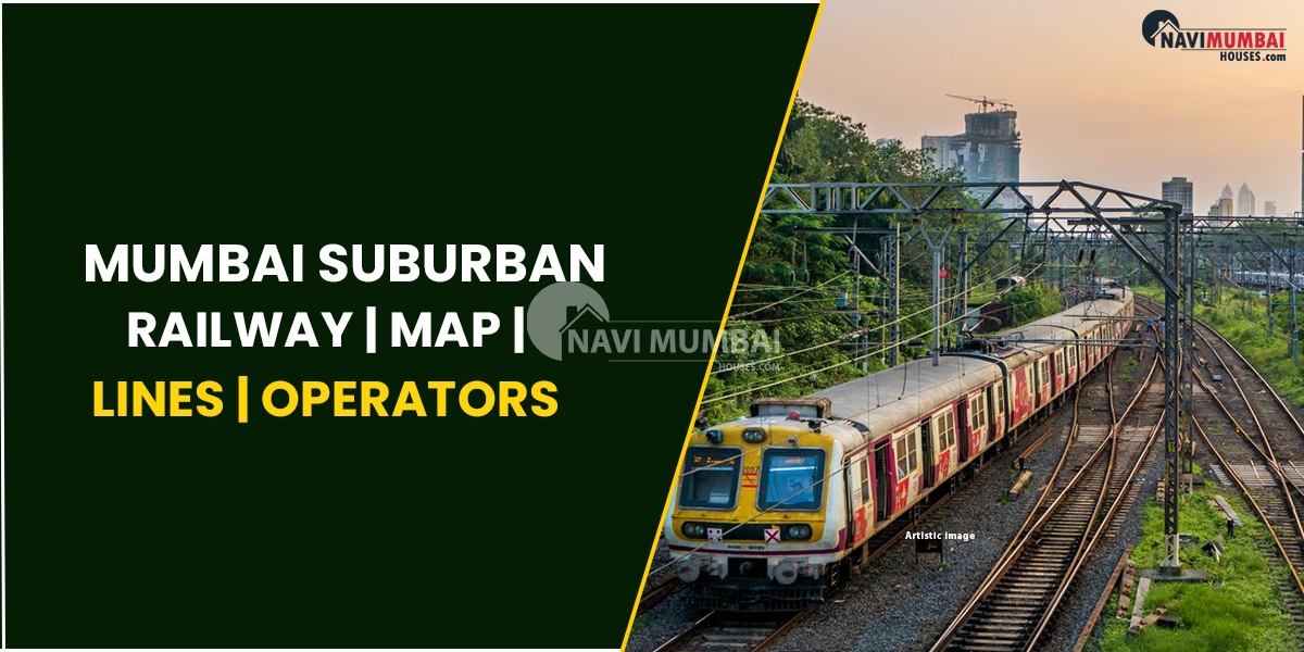 Mumbai Suburban Railway | Map | Lines | Operators
