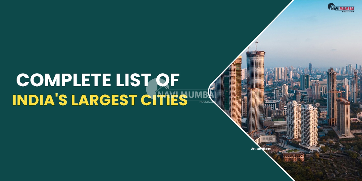 Complete List of India's Largest Cities