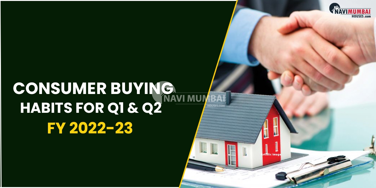 Consumer Buying Habits For Q1 & Q2 FY 202223