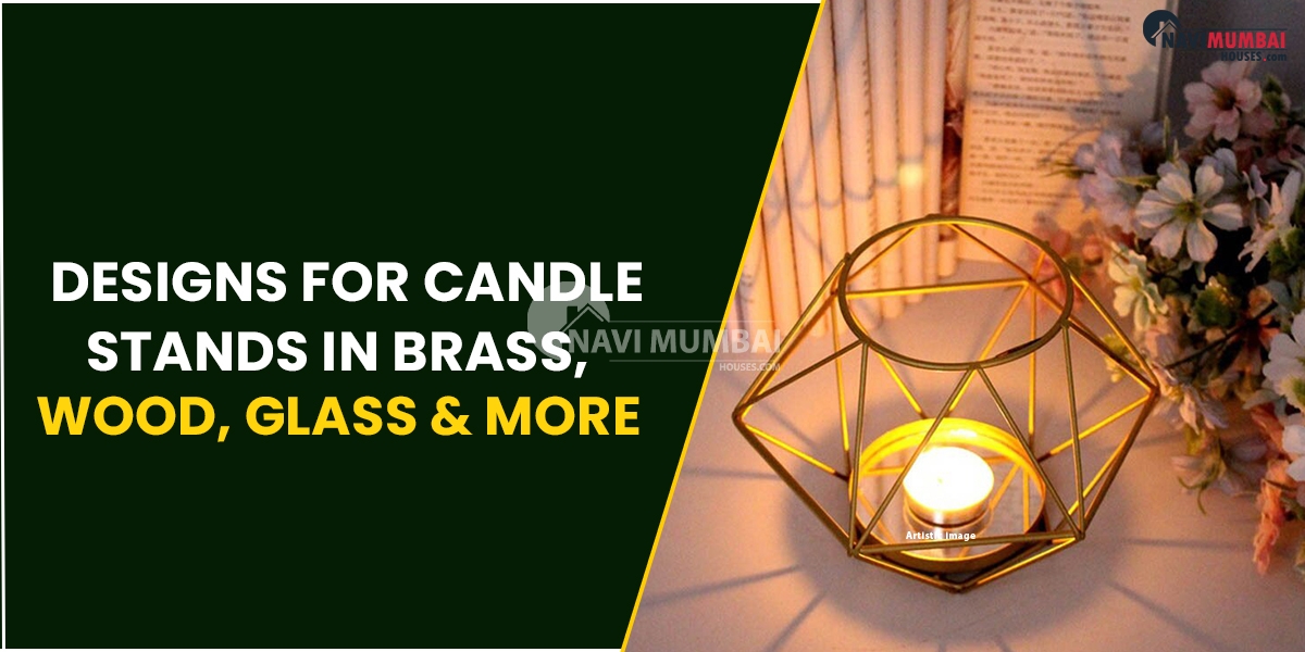An attractive touch to any home's decor are candle stands. They provide the area a cosy and welcoming atmosphere.