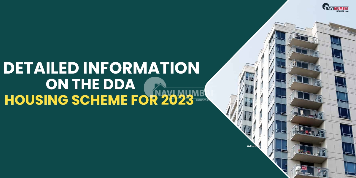 Detailed Information On The DDA Housing Scheme for 2023