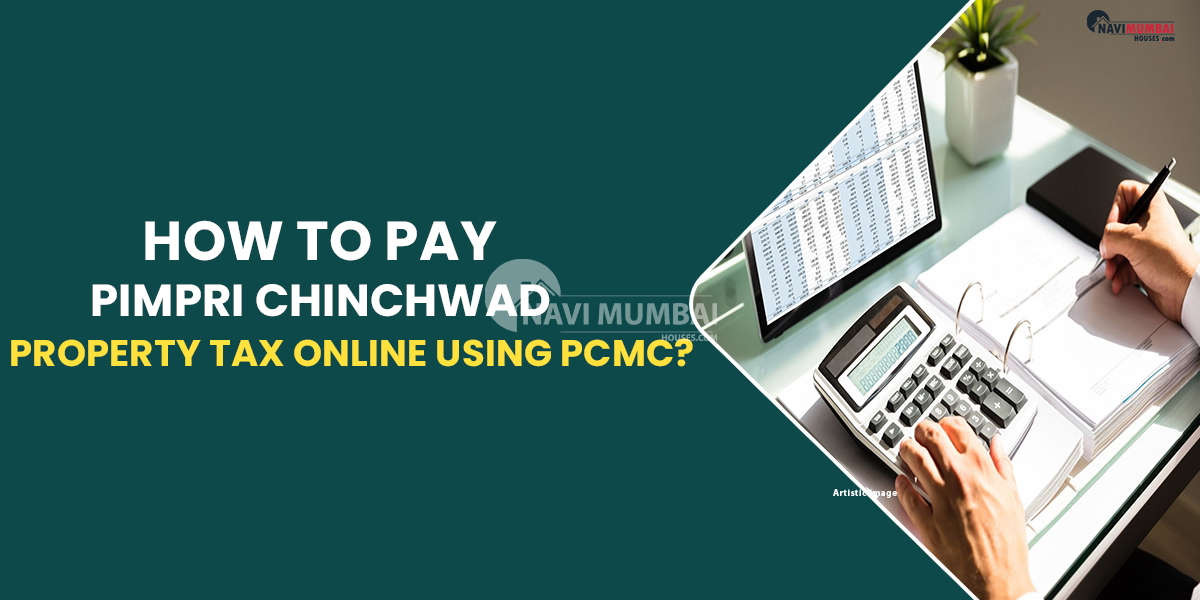 How To Pay Pimpri Chinchwad Property Tax Online Using PCMC?