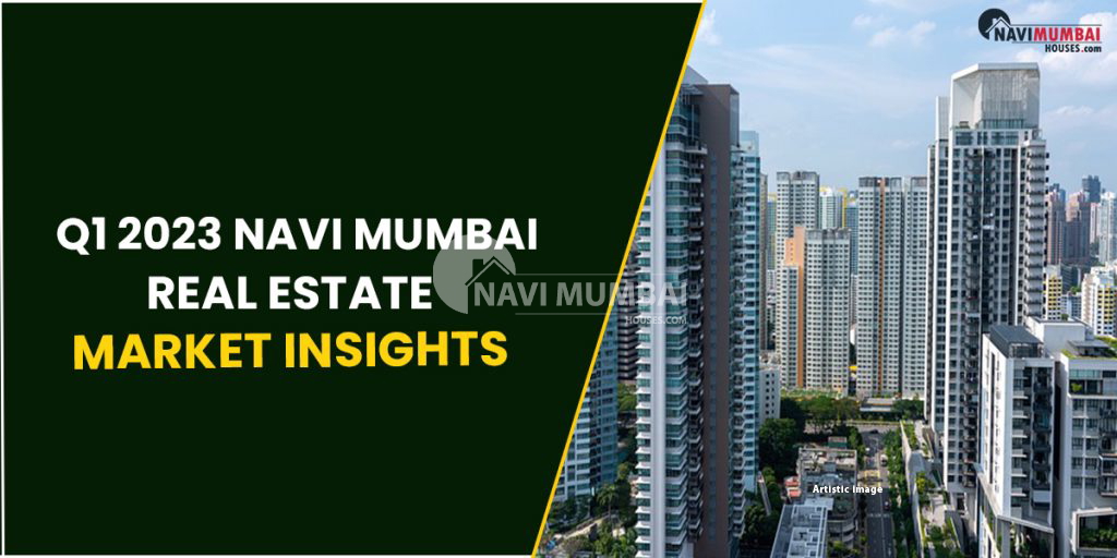 Navi Mumbai Real Estate Market Insights