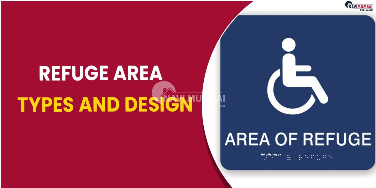 Refuge area types and design