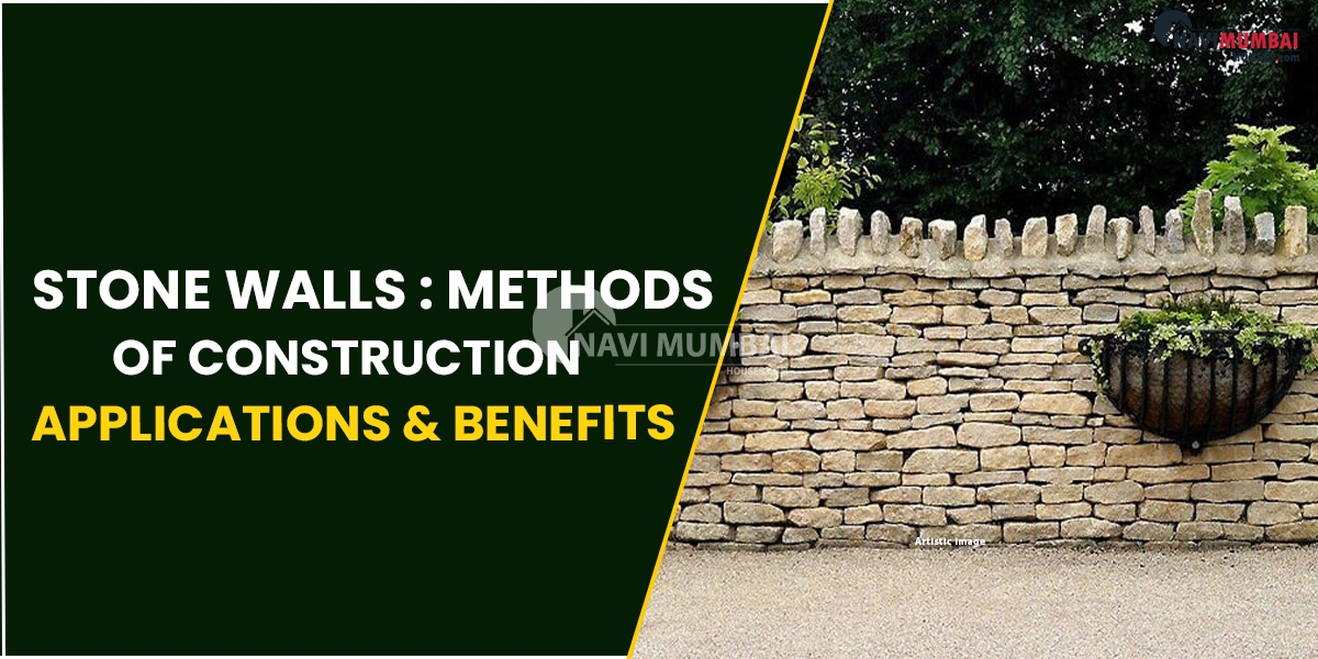 Stone Walls : Methods Of Construction, Applications & Benefits