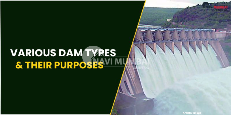 Various Dam Types & Their Purposes