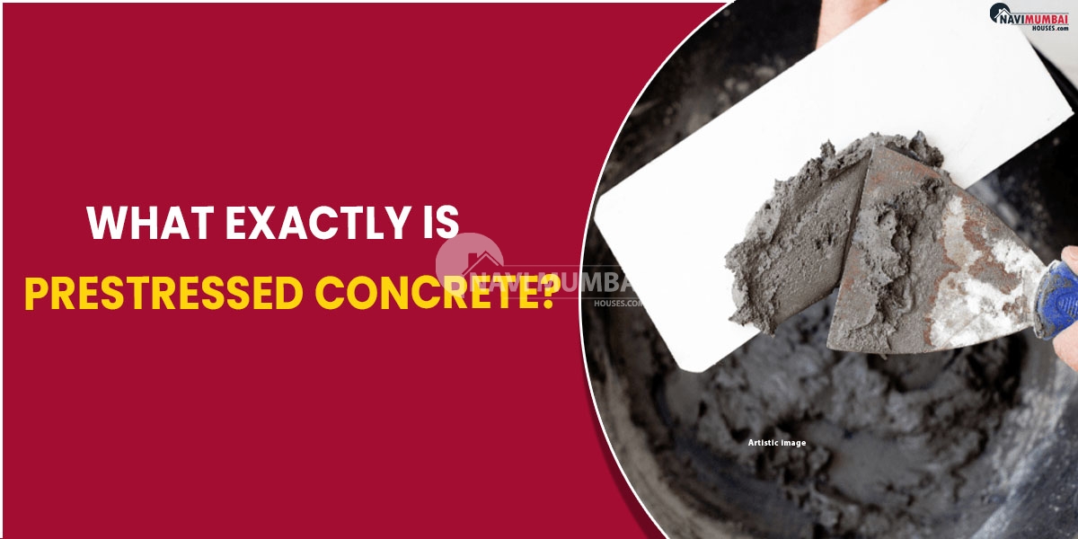 What is prestressed concrete