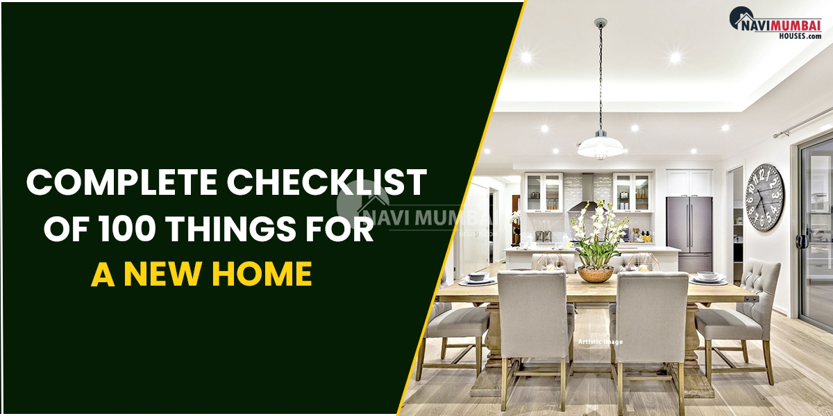 Complete Checklist Of 100 Things For A New Home