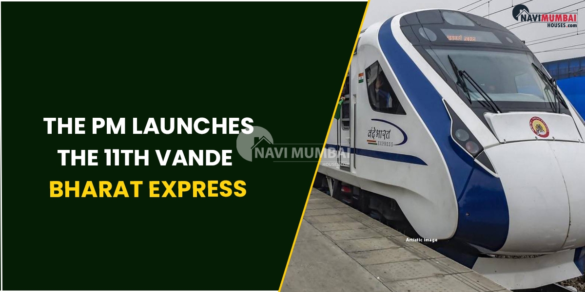 The PM Launches The 11th Vande Bharat Express
