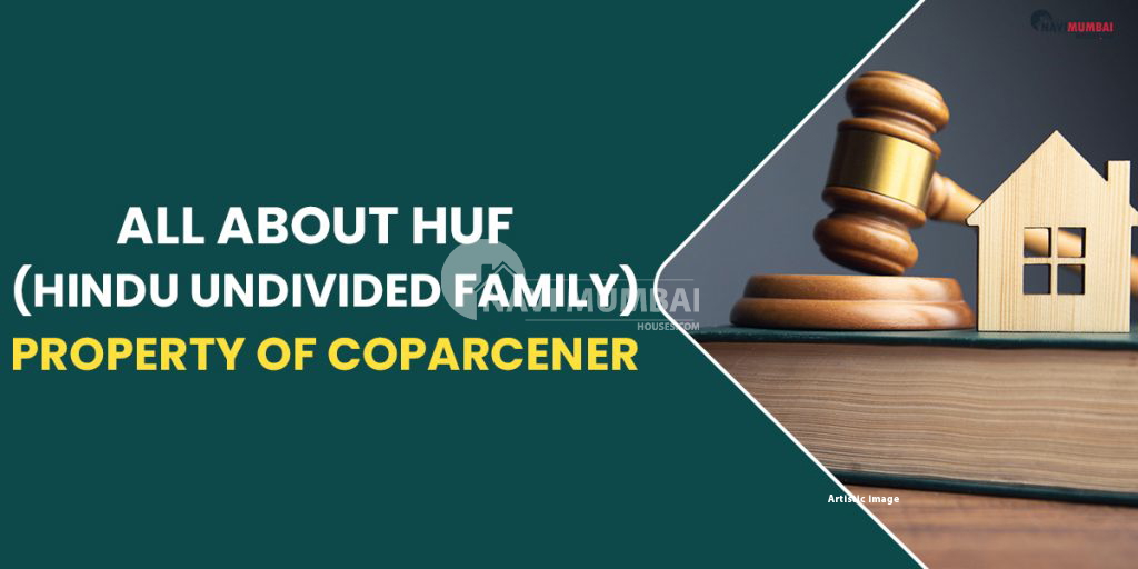 Coparceners All About HUF (Hindu Undivided Family) Property of Coparcener