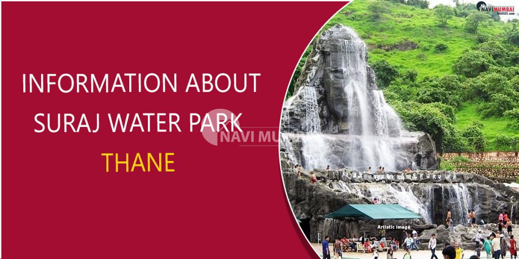 Information about Suraj Water Park Thane