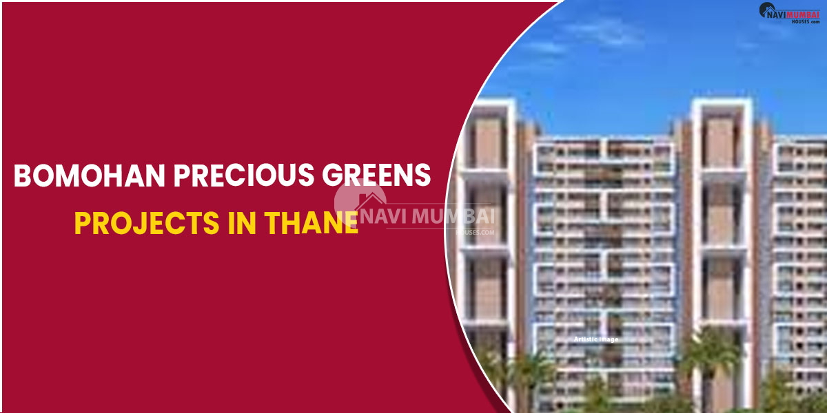 Mohan Precious Greens Projects In Thane