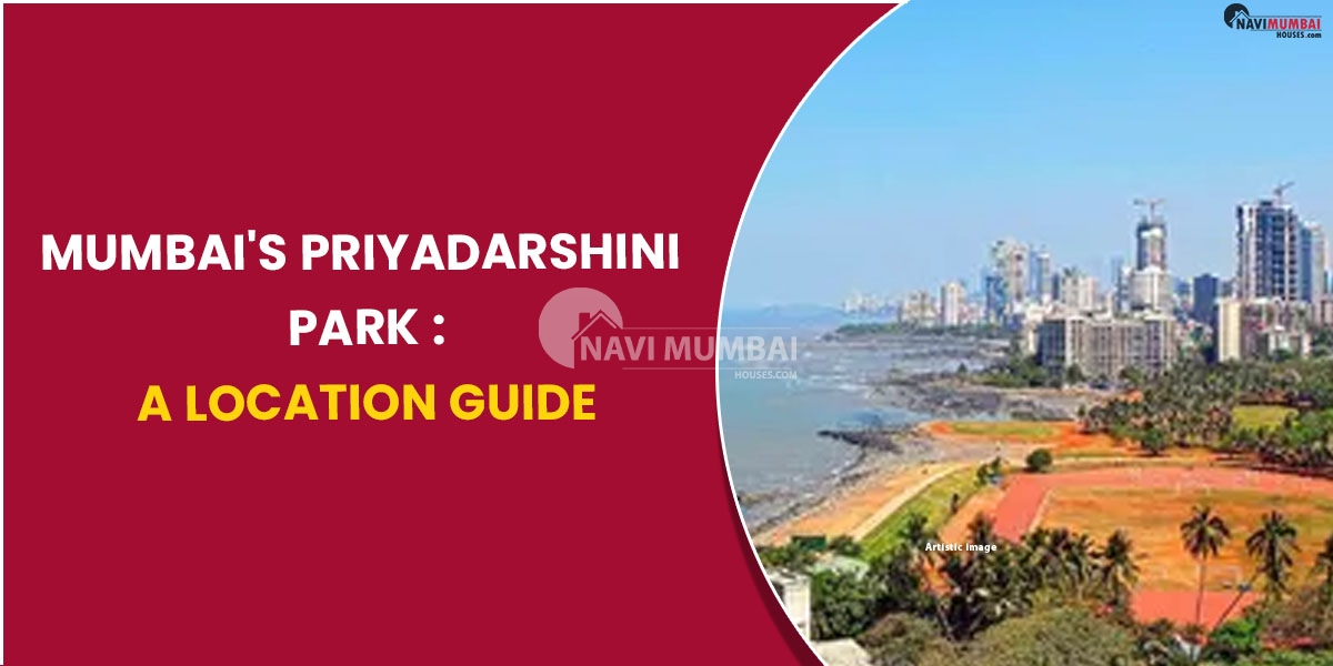 Mumbais Priyadarshini Park A location guide