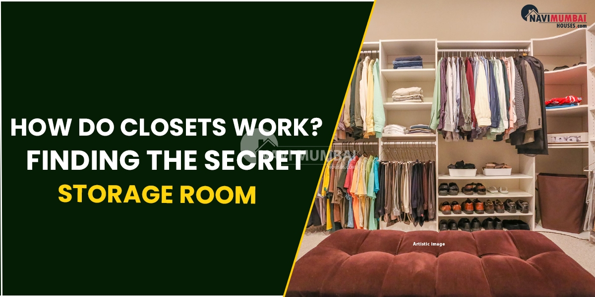 How Do Closets Work? Finding The Secret Storage Room