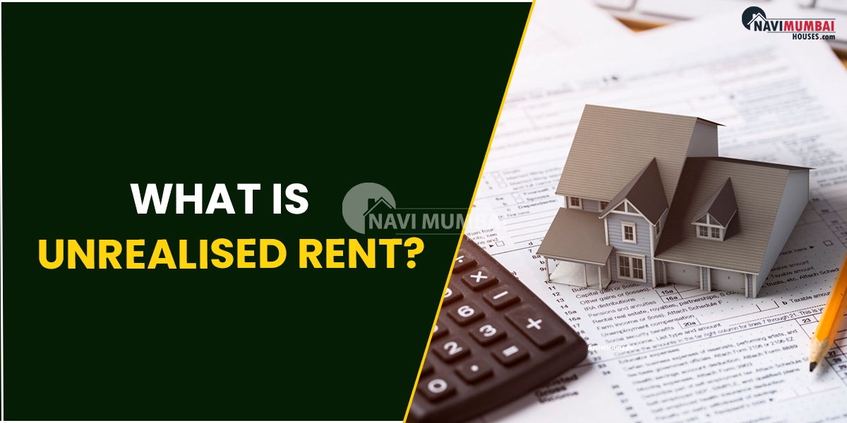 What Is Unrealised Rent?