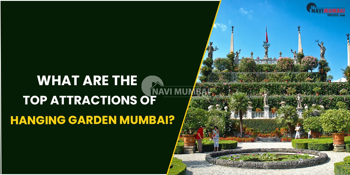What Are The Top Attractions Of Hanging Garden Mumbai?