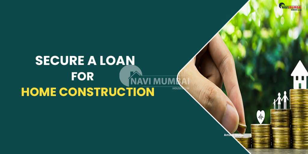 how-to-secure-a-loan-for-home-construction