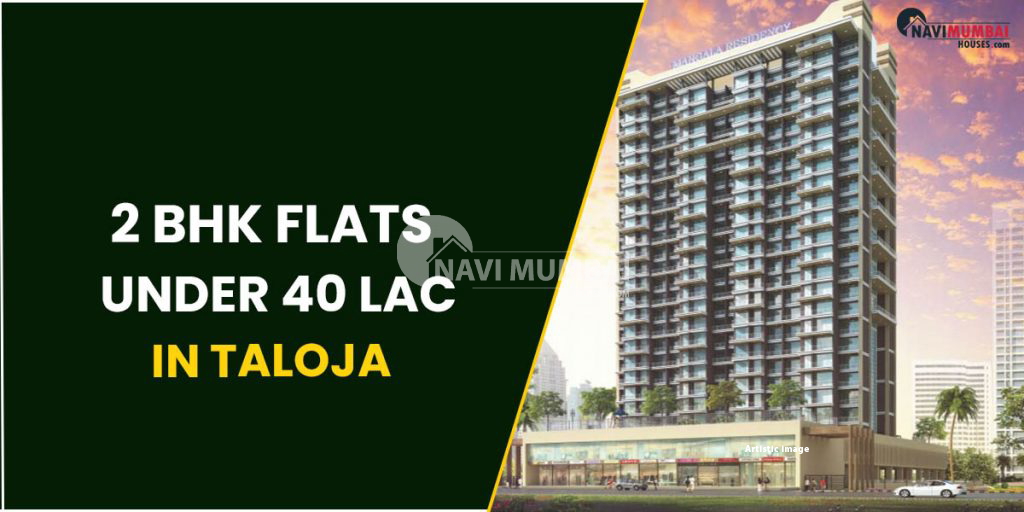 2 BHK Flats In Taloja 2 BHK Flats Under 40 Lac In Taloja