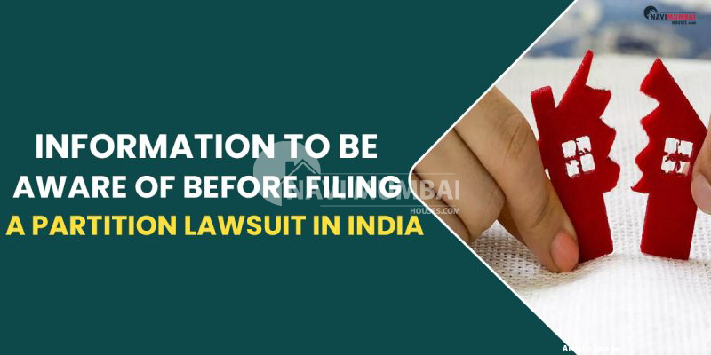 information-to-be-aware-of-before-filing-a-partition-lawsuit-in-india